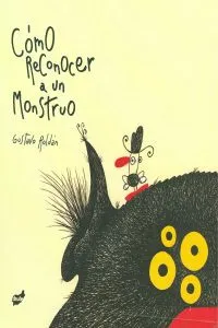 Cómo reconocer a un monstruo