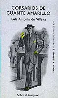 Corsarios de guante amarillo