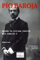 Desde la última vuelta del camino I
