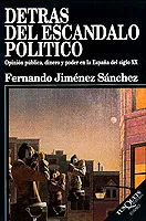Detrás del escándalo político