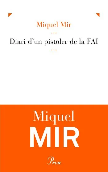 Diari d'un pistoler de la FAI