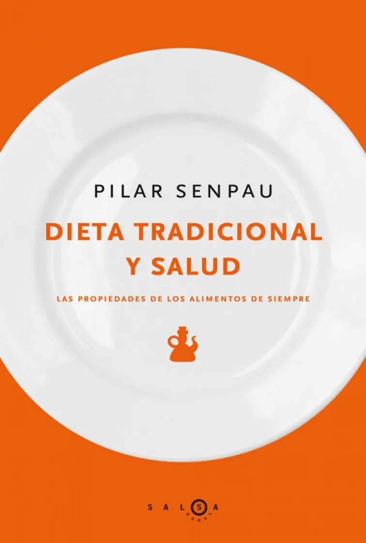 Dieta tradicional y salud