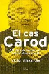 El cas Carod.