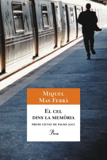El cel dins la memòria