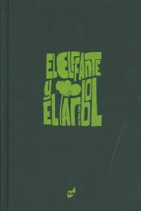 El elefante y el árbol