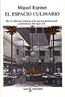 El espacio culinario