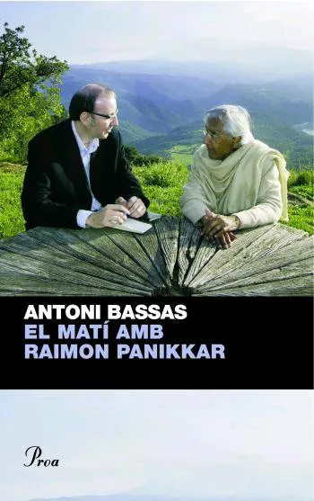 El matí amb Raimon Panikkar