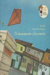 El monumento a la cometa