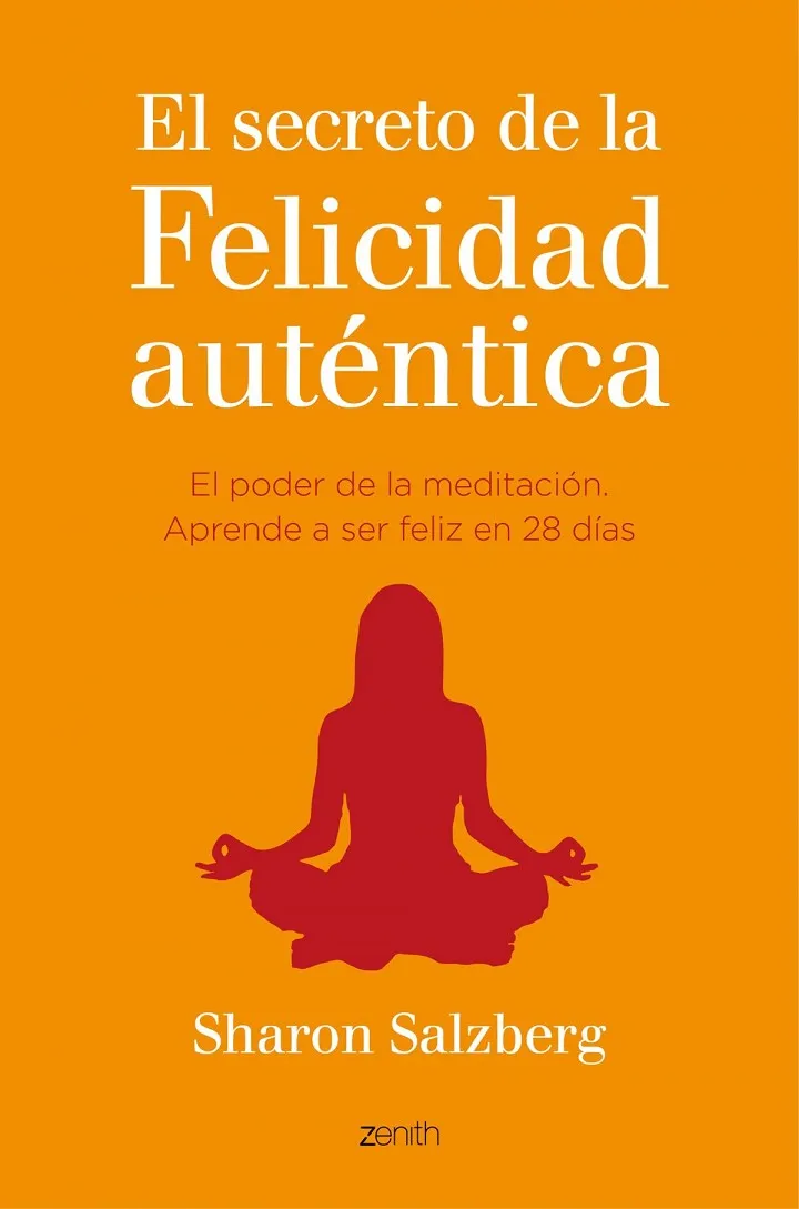 El secreto de la felicidad auténtica