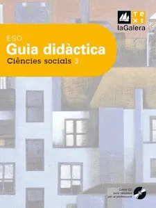 Guia didàctica Ciències socials 3 ESO
