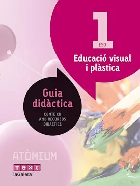 Guia didàctica Educació visual i plàstica 1 ESO Atòmium