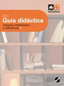 Guia didàctica Lengua castellana y literatura 2n curs ESO Edició LOE