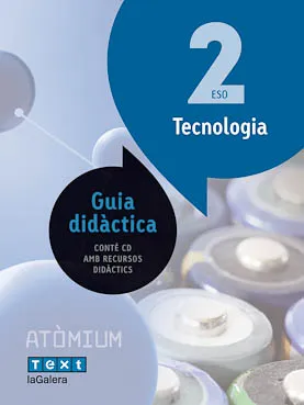 Guia didàctica Tecnologia 2 ESO Atòmium