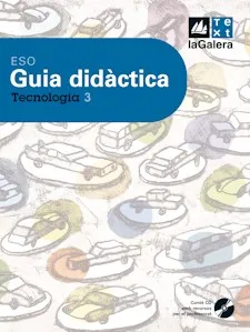 Guia didàctica Tecnologia 3 ESO