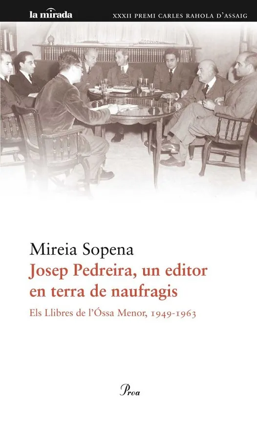 Josep Pedreira, un editor en terra de naufragis