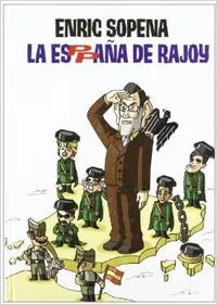 La España de Rajoy