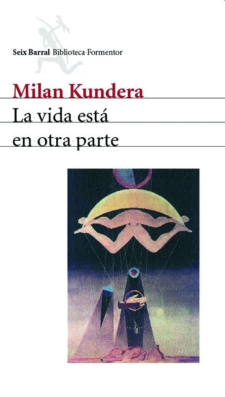 La vida está en otra parte