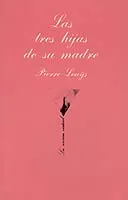 Las tres hijas de su madre
