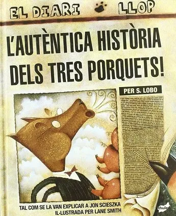 L'autèntica història dels tres porquets!