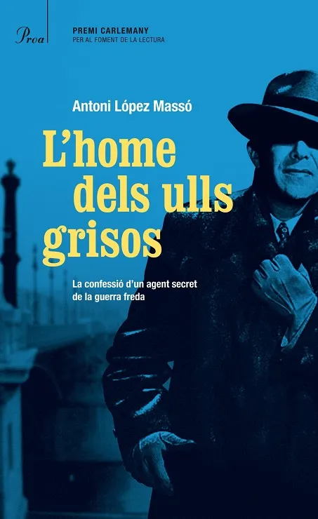 L'home dels ulls grisos