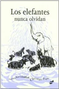 Los elefantes nunca olvidan
