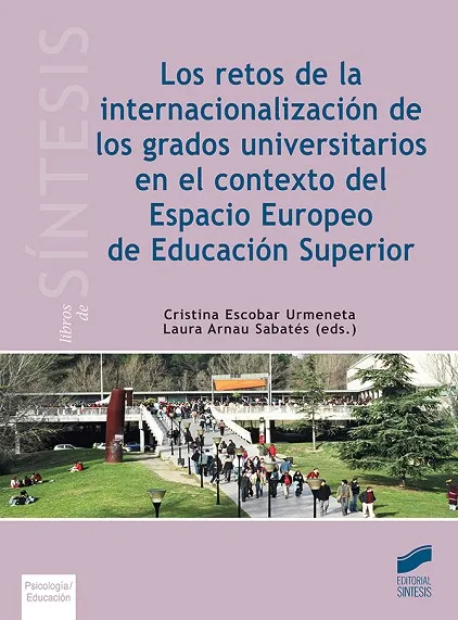 Los retos de la internacionalización de los grados universitarios en el contexto del Espacio Europeo de Educación Superior