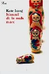 Manual de la mala mare