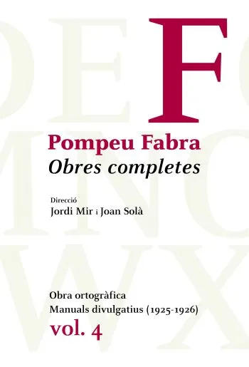Obres completes de Pompeu Fabra, 4