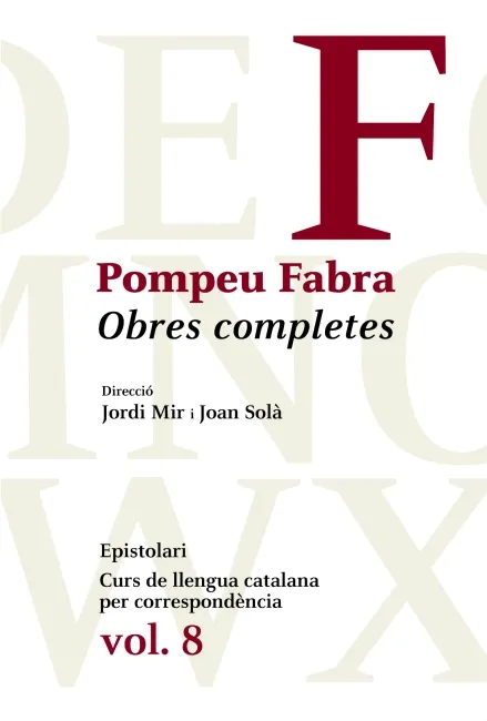 Obres Completes de Pompeu Fabra, 8