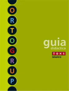 Ortogrup - Guia didàctica