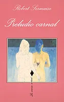 Preludio carnal