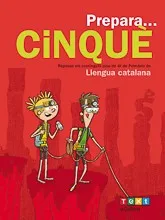 Prepara... Cinquè. Llengua catalana