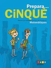 Prepara... Cinquè. Matemàtiques