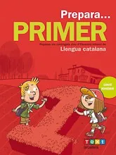 Prepara... Primer. Llengua catalana
