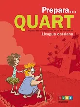 Prepara... Quart. Llengua catalana