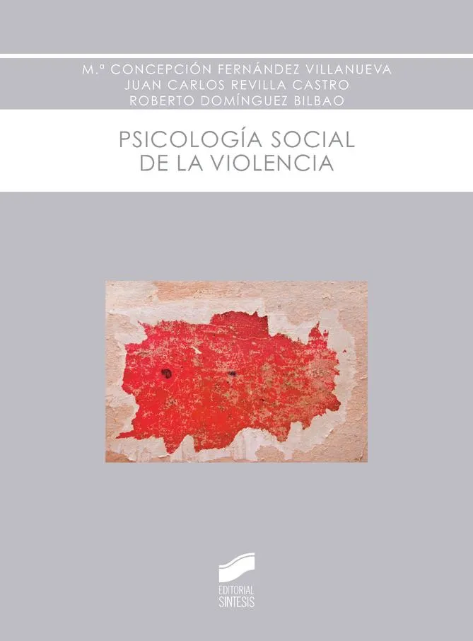 Psicología social de la violencia