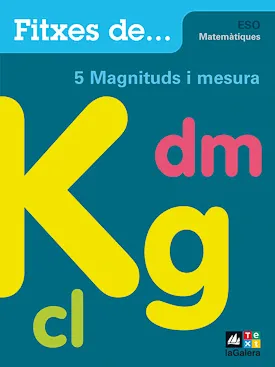 Quadern 5: Magnituds i mesura