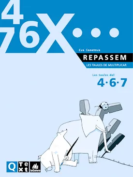 Quadern Taules de multiplicar del 4, 6 i 7
