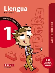 TRAM 2.0 Guia didàctica Llengua 1