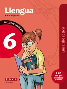 TRAM 2.0 Guia didàctica Llengua 6