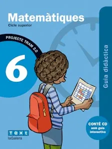 TRAM 2.0 Guia didàctica Matemàtiques 6