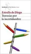 Travesías por la incertidumbre