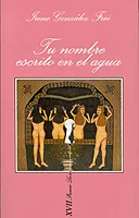 Tu nombre escrito en el agua