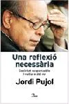 Una reflexió necessària.