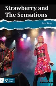 STRAWBERRY AND THE SENSATIONS