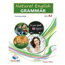 NATURAL ENGLISH GRAMMAR A2 PRE INTERMEDIATE TB