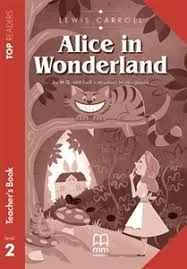 ALICE IN WONDERLAND TEACHER'S PACK TOP R LEVEL 2