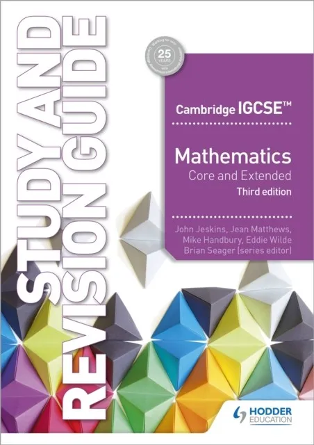 CAMIGCSE MATHS CORE & EXTENDED STUDY & REVISION GUIDE 3RD EDITION