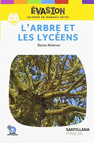 L'ARBRE ET LES LYCEENS-EVASION NE(5)
