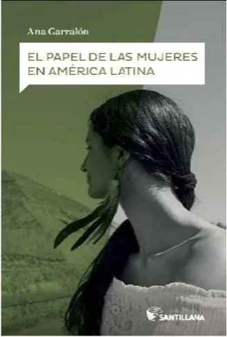 EL PAPEL DE LAS MUJERES EN AMERICA LATIN